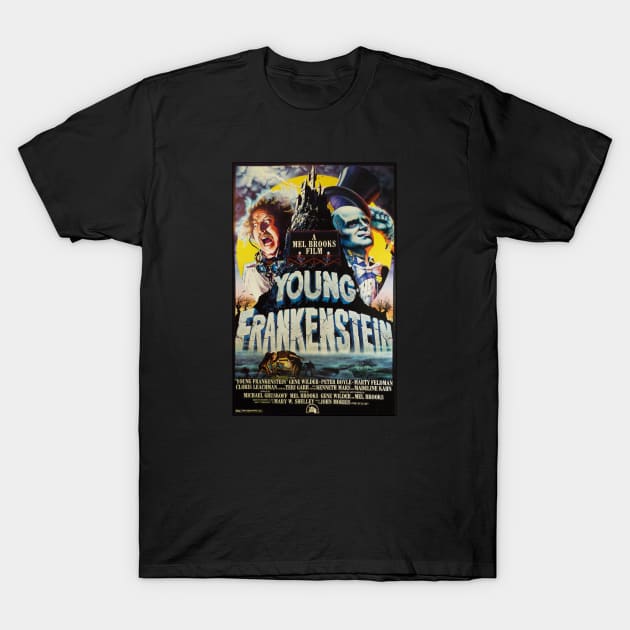 Young FRONKenstein, Not Frankenstein! T-Shirt by Xanaduriffic